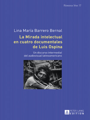 cover image of La mirada intelectual en cuatro documentales de Luis Ospina